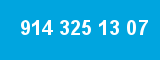 914 325 13 07
